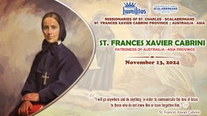 St. Frances Xavier Cabrini: Patroness Saint of Scalabrinians in Australia and Asia
